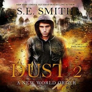 Dust 2: A New World Order by S.E. Smith