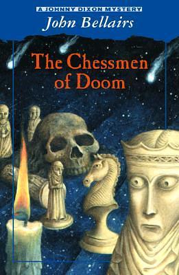 Chessmen of Doom by John Bellairs