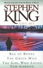 Bag of Bones/the Green Mile/the Girl Who Loved Tom Gordon (set of 3) by Stephen King