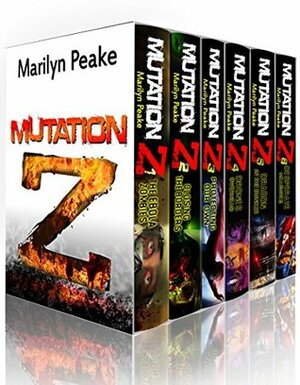 Mutation Z Series, Books 1-6: The Ebola Zombies, Closing the Borders, Protecting Our Own, Drones Overhead, Dragon in the Bunker, Desperate Measures by Marilyn Peake