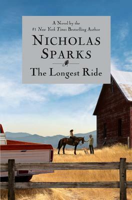 The Longest Ride by Nicholas Sparks