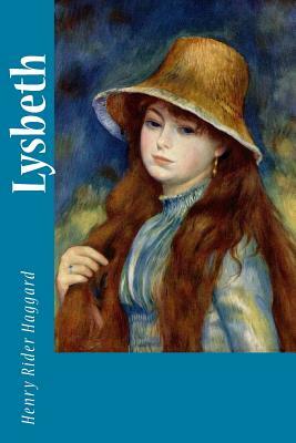 Lysbeth by H. Rider Haggard