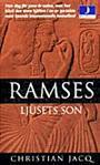 Ramses Ljusets Son by Christian Jacq, Ingrid Pleyber