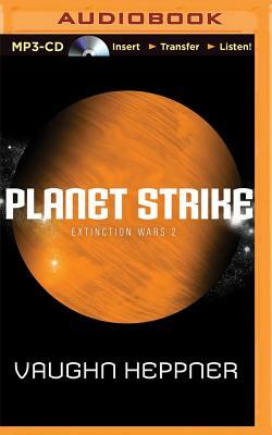 Planet Strike by Vaughn Heppner