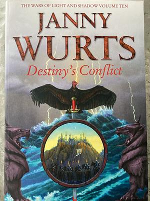 Destiny's Conflict by Janny Wurts