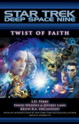 Twist of Faith by S.D. Perry, Weddle David, Jeffery Lang