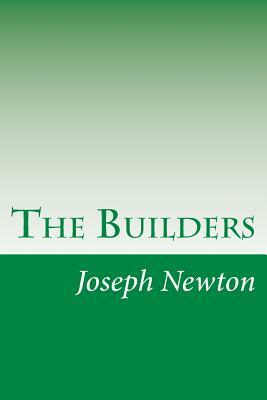 The Builders by Joseph Fort Newton