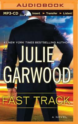 Fast Track by Julie Garwood