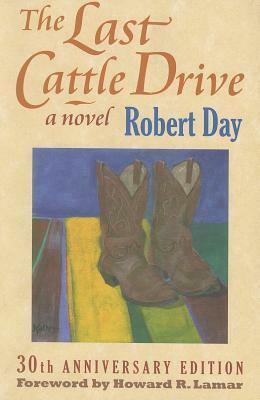 The Last Cattle Drive by Robert Day