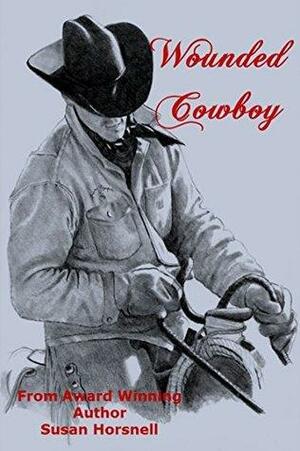 Wounded Cowboy by Susan Horsnell