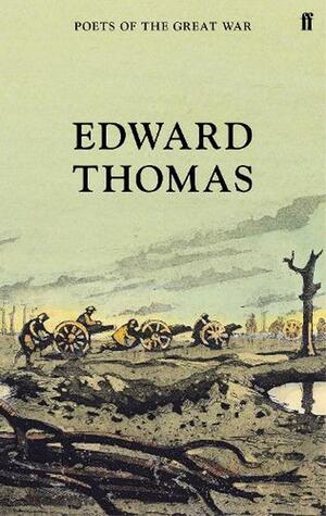 Edward Thomas: Selected Poems by Edward Thomas