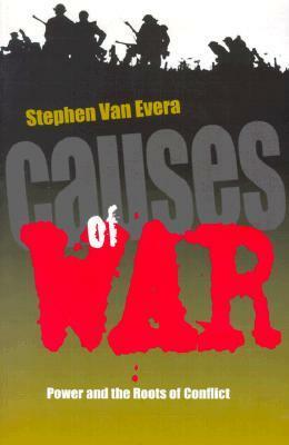 Causes of War by Stephen Van Evera