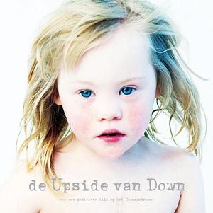 de Upside van Down by Eva Snoijink