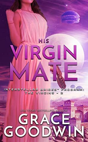 His Virgin Mate by Grace Goodwin