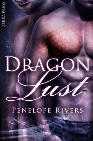 Dragon Lust by Penelope Rivers