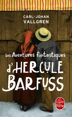 Les Aventures Fantastiques D'Hercule Barfuss by Carl-Johan Vallgren