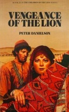 Vengeance of the Lion by Peter Danielson