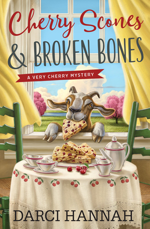 Cherry Scones & Broken Bones by Darci Hannah