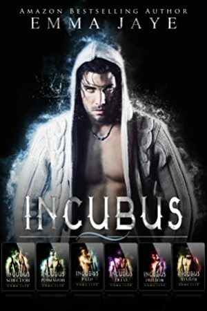 Incubus Box Set by Emma Jaye
