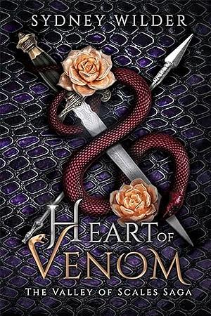 Heart of Venom by Sydney Wilder