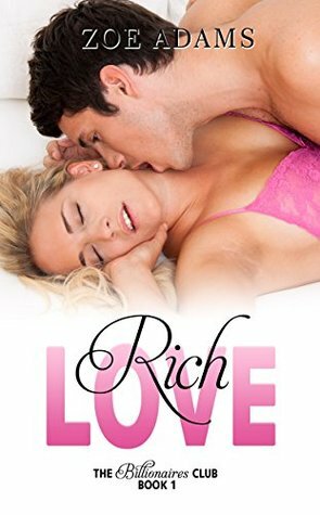 Rich Love by Zoe Adams