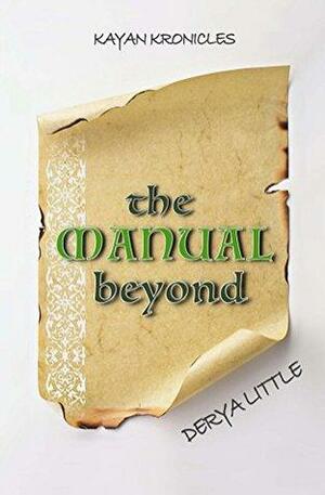 The Manual Beyond by Derya Little