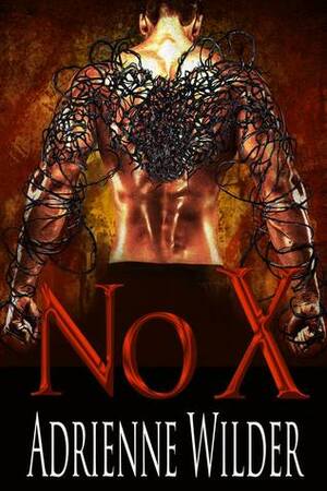 NoX by Adrienne Wilder