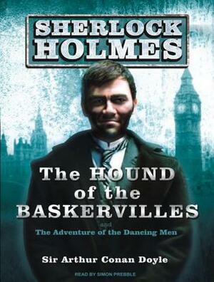 The Hound of the Baskervilles: A Sherlock Holmes Novel by Arthur Conan Doyle