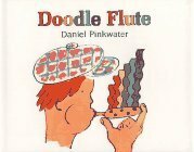 Doodle Flute by Daniel Pinkwater