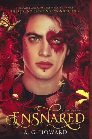 Ensnared by A.G. Howard