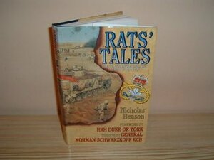 Rats' Tales: The Staffordshire Regiment at War in the Gulf by Nicholas Benson