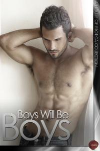 Boys Will Be Boys by Lucy Felthouse, Jillian Boyd, V.C., Sasha Distan, Charlie J. Forrest