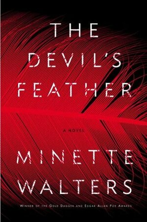 The Devil's Feather by Minette Walters