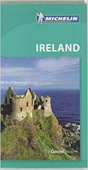 Michelin Green Guide: Ireland by Guides Touristiques Michelin