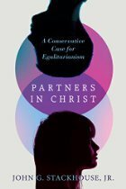 Partners in Christ: A Conservative Case for Egalitarianism by John G. Stackhouse Jr.