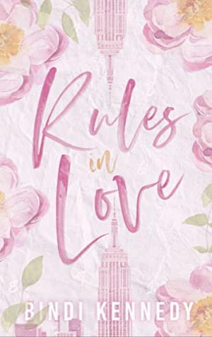 Rules in Love by Bindi Kennedy