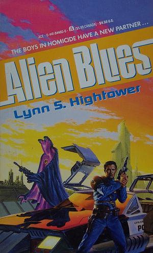 Alien Blues by Lynn S. Hightower