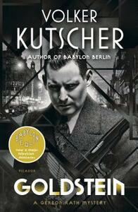 Goldstein: A Gereon Rath Mystery by Volker Kutscher