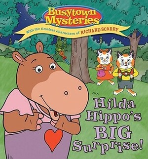Hilda Hippo's Big Surprise! by Natalie Shaw