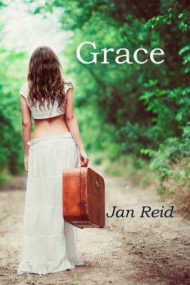 Grace: Book 2 The Dreaming Series by Jan Reid