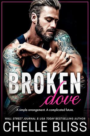 Broken Dove by Chelle Bliss