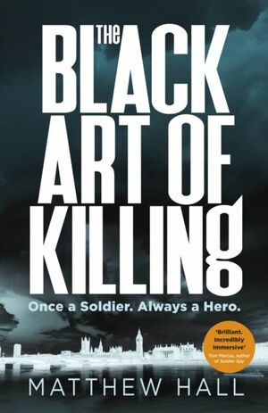 The Black Art of Killing by Matthew Hall