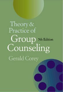 Theory & Practice of Group Counseling by Gerald Corey