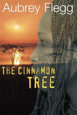 The Cinnamon Tree by Aubrey Flegg