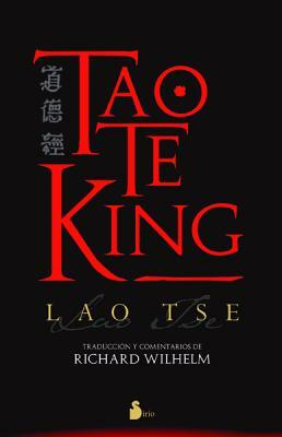 Tao Te King by Richard Wilhelm, Lao Ts'