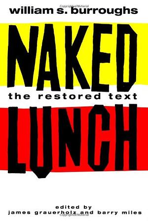 Naked Lunch by William S. Burroughs