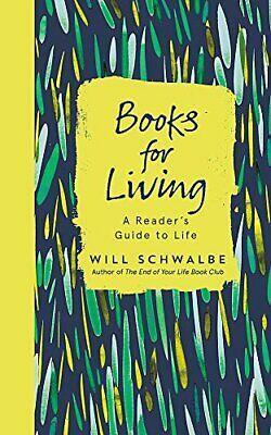 Books for Living by Will Schwalbe