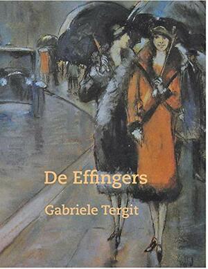 De Effingers by Gabriele Tergit