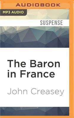 The Baron in France by John Creasey