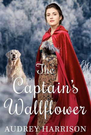 The Captain's Wallflower by Audrey Harrison